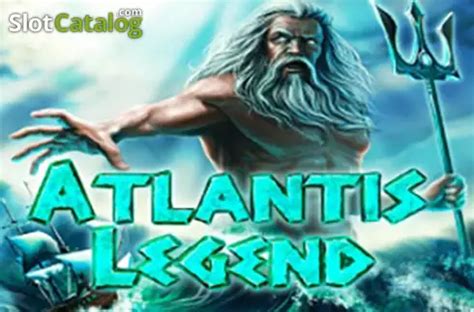 Atlantis Legend Review 2024